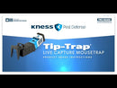 Kness Tip Trap Video 