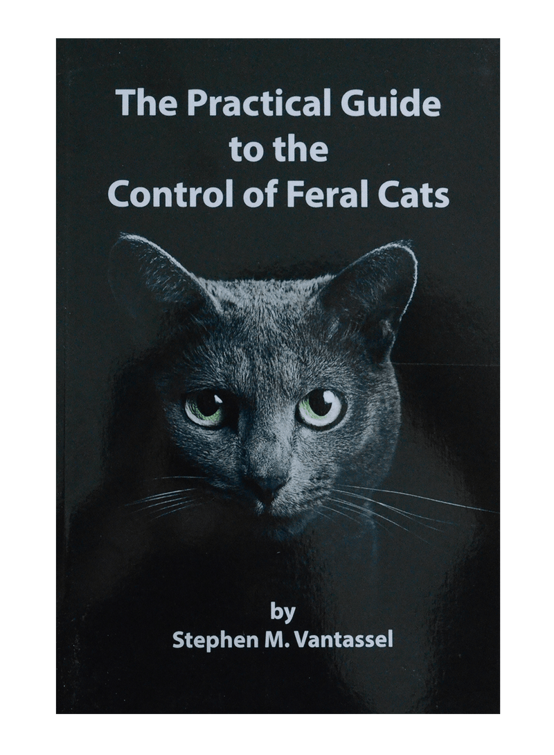 The Practical Guide to the Control of feral Cats 